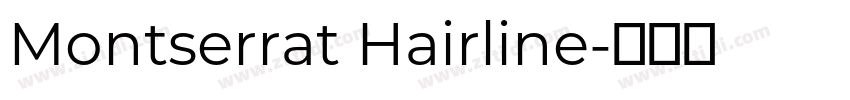 Montserrat Hairline字体转换